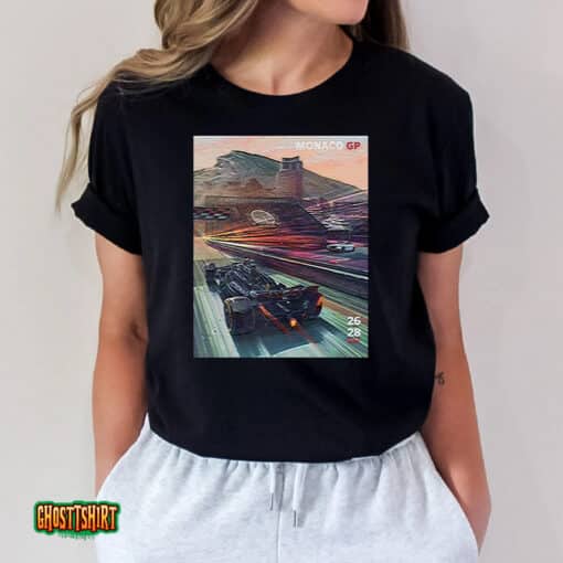 Welcome To Monaco Gp F1 Series Mercedes Amg Motorsport May 26 28 2023 Unisex T-Shirt
