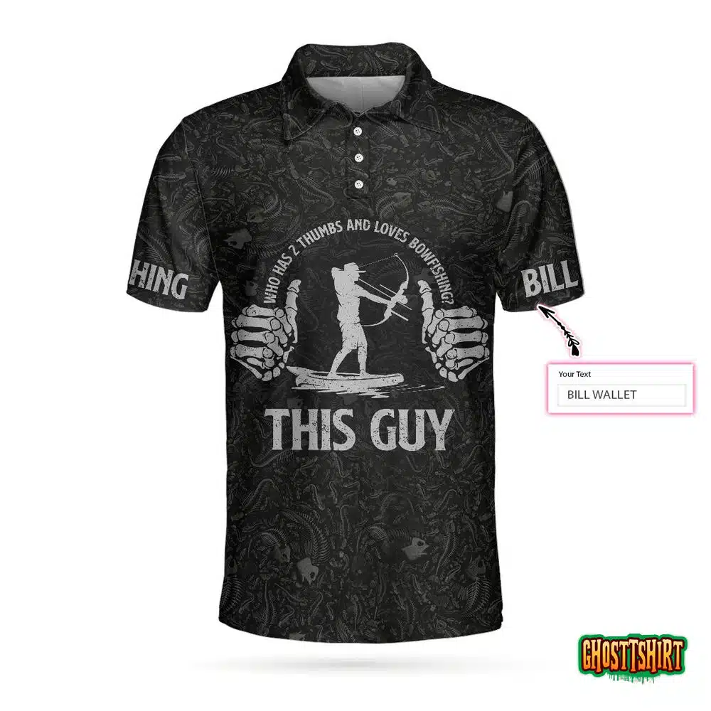 Who Has 2 Thumbs And Loves Bowfishing Custom Polo Shirt