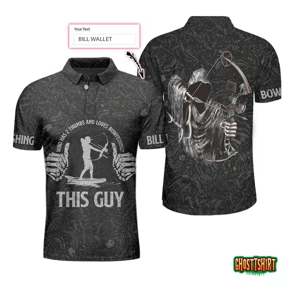 Who Has 2 Thumbs And Loves Bowfishing Custom Polo Shirt