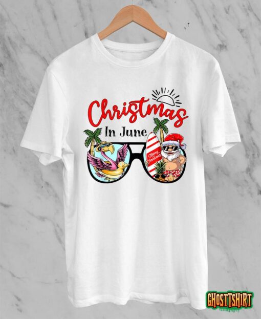 Christmas In June Sunglasses Santa Flamingo Summer Vacation T-Shirt