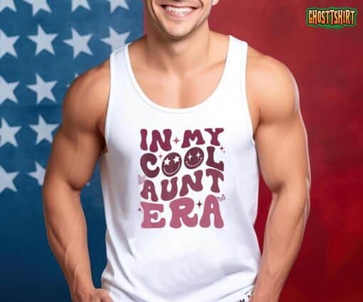 Groovy Retro In My Cool Aunt Era Shirt Cool Gifts For Auntie T-Shirt