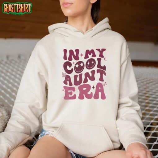 Groovy Retro In My Cool Aunt Era Shirt Cool Gifts For Auntie T-Shirt
