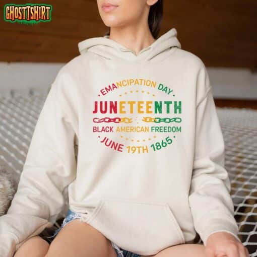 Juneteenth Emancipation Day Black American Freedom T-Shirt