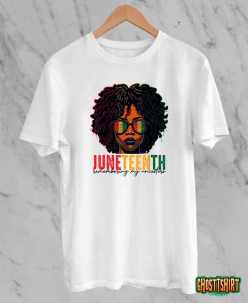 Juneteenth Remembering My Ancestors Loc’d Hair Women Girls T-Shirt