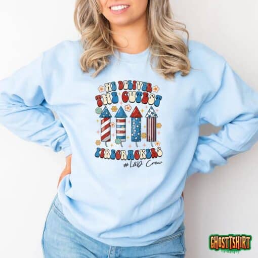 L&D Nurse We Deliver The Cutest Firecrackers 4th Of July T-Shirt