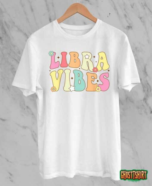 Libra Vibes Groovy Zodiac Birthday Women Girls T-Shirt