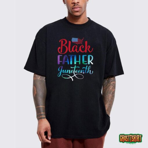 Mens Black Father Day Gift juneteenth T-Shirt