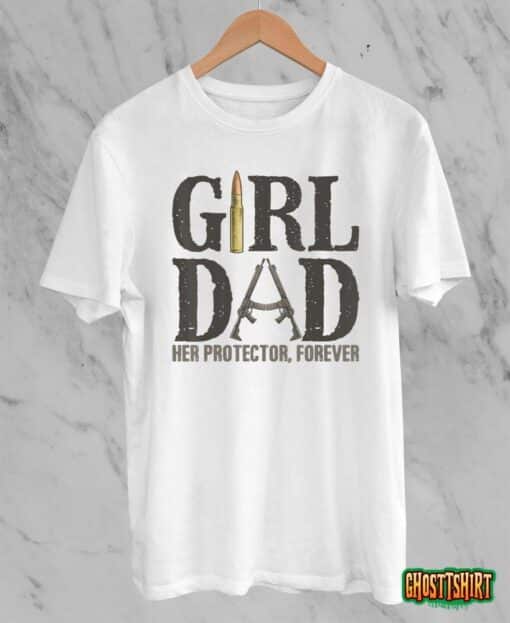 Mens Girl Dad Her Protector Forever, Father of Girls Daughter T-Shirt