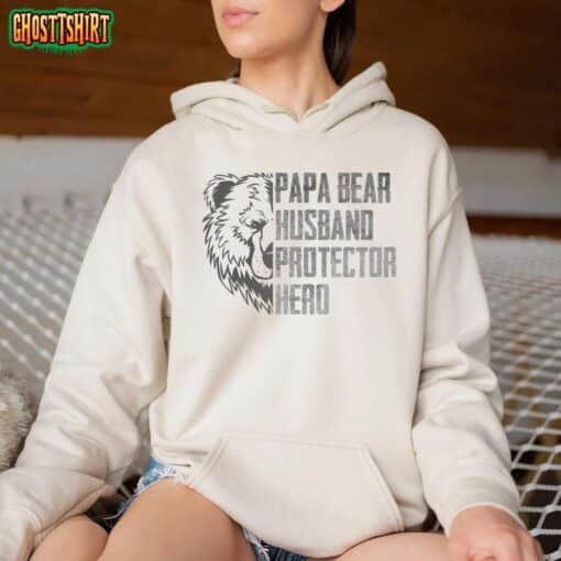 Papa Bear Husband Protector Hero Dad Funny Father’s day T-Shirt