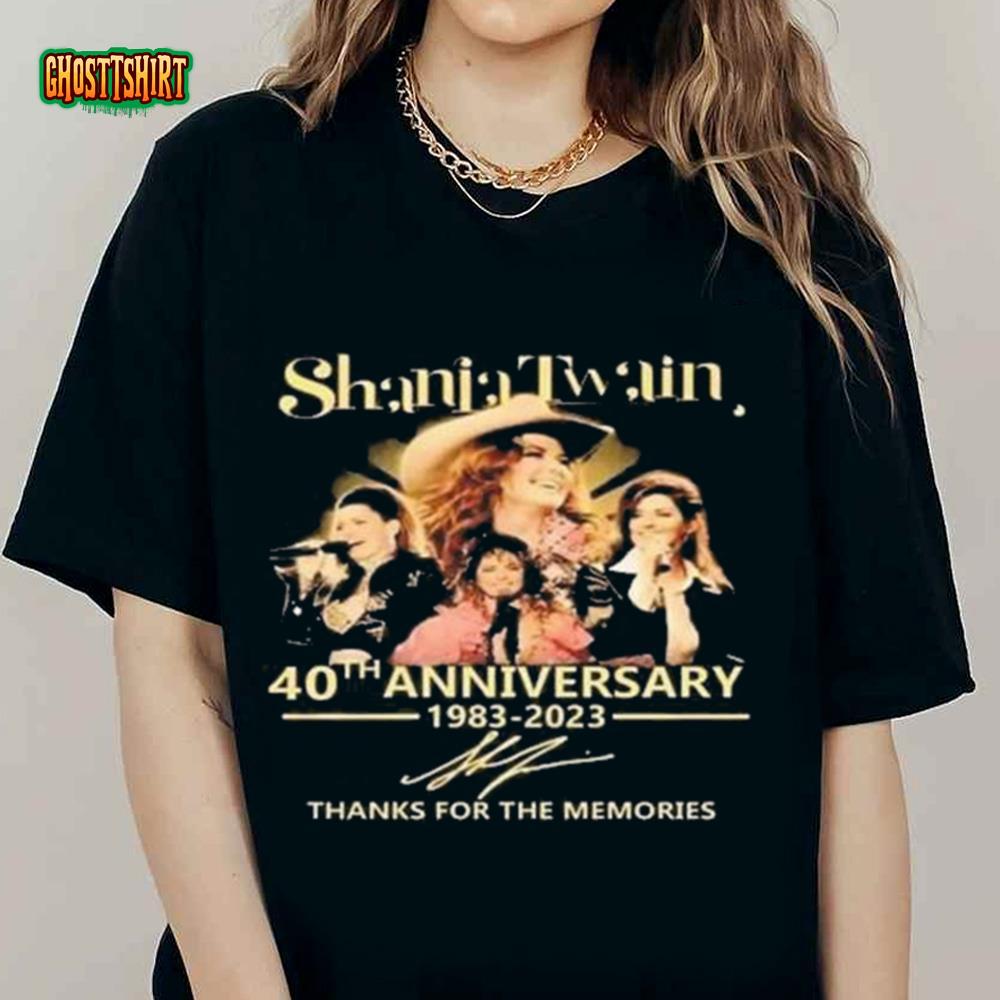 Awesome Shania Twain 40th Anniversary 1983 2023 Thanks For The Memories ...