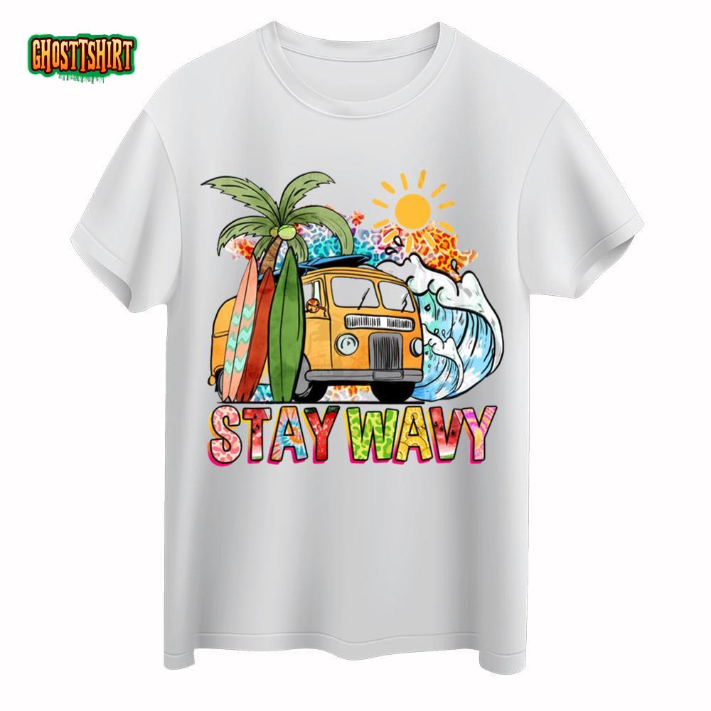 Stay Wavy Summer Vibes T-shirt Holiday Beach