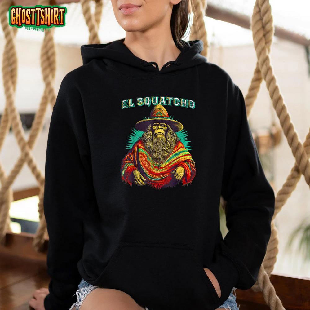 El Squatcho Poncho Western Bigfoot Funny Sasquatch T Shirt