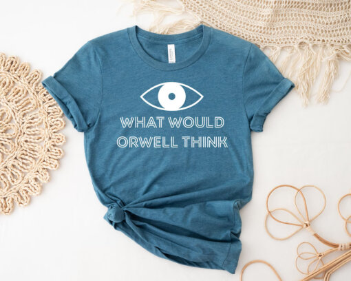 Elon Musk What Would Orwell Think T-Shirt