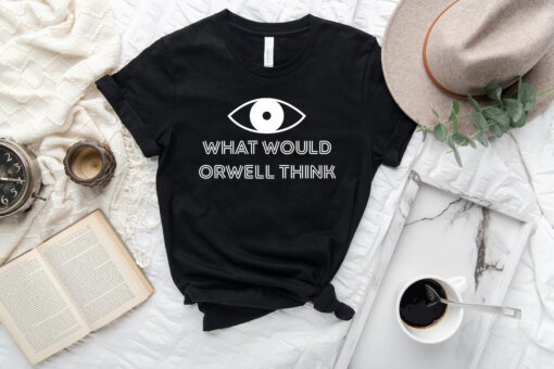 Elon Musk What Would Orwell Think T-Shirt