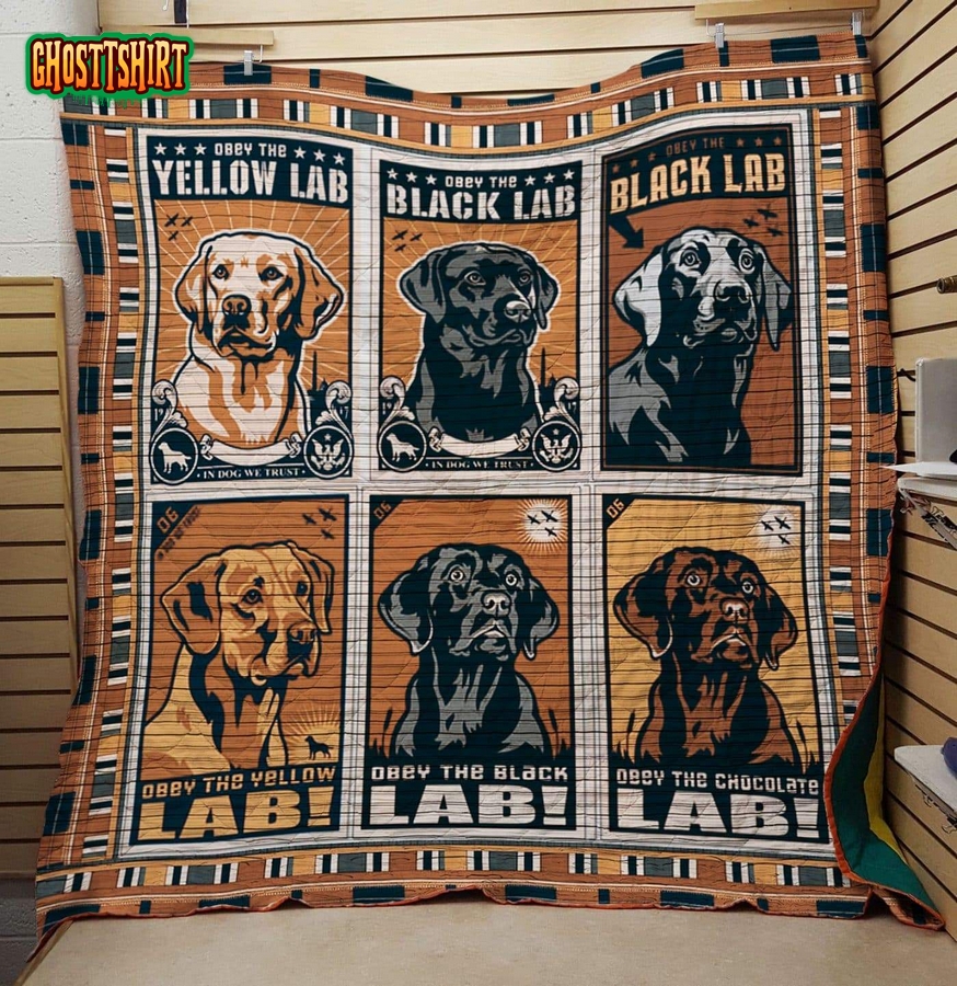 Labrador Retriever Dogs Obey The Black Lab Quilt Blanket