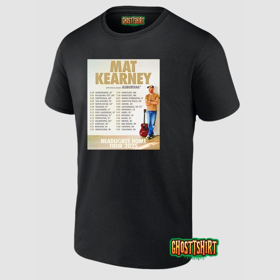 Mat Kearney Headlights Home Tour 2025 Tour Dates T-Shirt